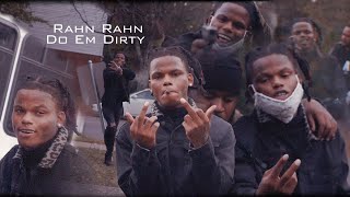 Rahn Rahn plash  Do Em Dirty Music Video [upl. by Llevert]