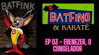 Batfino Batfink 19661967 EP 03  Ebenézer o Congelador  Animação Clássica KTLASyndicationAIC [upl. by Akeit]