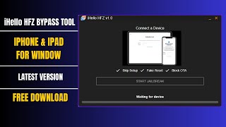 iHELLO HFZ ICLOUD BYPASS IPHONE amp IPAD WITH SIGNAL FOR WINDOW [upl. by Armbrecht]
