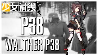 Girls Frontline TDoll Profile P38 [upl. by Norrahc]