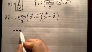 Quantum LHO 19  Expectation of Kinetic Energy Operator [upl. by Ransome]