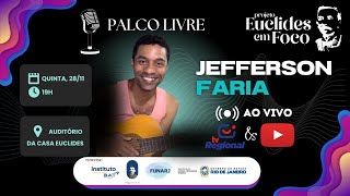 Programa Palco Livre recebe Jefferson Faria [upl. by Cohligan]