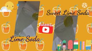 How to prepare Lime Soda amp sweet Lime Soda  easily in 1min [upl. by Timms]