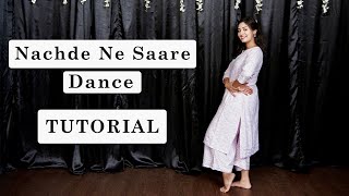 Nachde Ne Saare Dance TUTORIAL  Wedding Choreography  DhadkaN Group  Nisha [upl. by Ahtibbat]