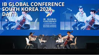 IB Global Conference  Daegu 2024  Day 1 [upl. by Porty]