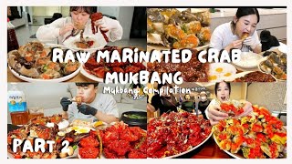 RAW MARINATED CRAB MUKBANG COMPILATION  ASMR  Part 2 [upl. by Ataliah743]