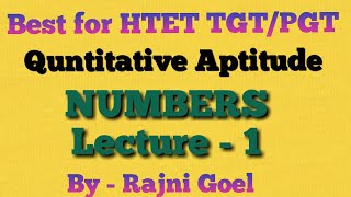 Quantitative Aptitude NumbersLecture1Rajni Goel [upl. by Junie]