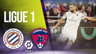 Montpellier vs Clermont Foot  LIGUE 1 HIGHLIGHTS  11292023  beIN SPORTS USA [upl. by Prendergast]