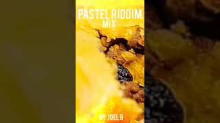 PASTEL RIDDIM MIXNOW UPLOADED [upl. by Ariek]