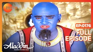 Aladdin Jaanbaaz Ek Jalwe Anek  Ep176  क्या हुआ Aladdin को  Full Episode  ZEE TV [upl. by Rossing]