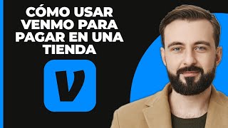 Cómo usar Venmo para pagar en una tienda [upl. by Bartolomeo]