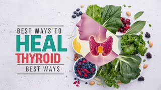 Boost Thyroid Health Naturally Proven Healing Methods  hypothyroidism  Thyroid [upl. by Enialed636]