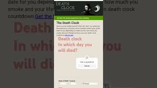 Death clock In which day you will died [upl. by Marek164]