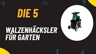 Häcksler Test ✔️ Top 5 besten Häcksler Test 2024 [upl. by Normalie]