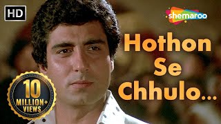 Hothon Se Chhulo Tum  Prem Geet Songs  Raj Babbar  Anita Raj  Jagjit Singh  Popular Ghazal [upl. by Amatruda24]