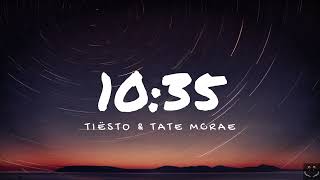 Tiësto  1035 feat Tate McRae Lyrics 1 Hour [upl. by Didier387]