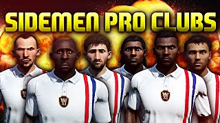 SIDEMEN PRO CLUBS [upl. by Siffre]