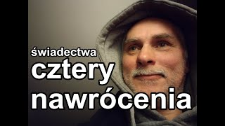 cztery swiadectwa nawrocenia [upl. by Anikal]