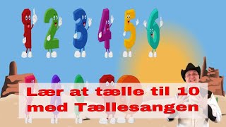 Tællesangen  Tæl til 10  Lær at tælle til 10  Børnesang med fagter  Syng med Sherif Haps [upl. by Iznek]