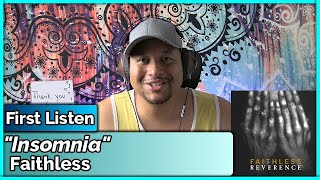 Faithless Insomnia REACTION amp REVIEW [upl. by Ferrand286]