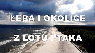 Łeba i okolice z lotu ptaka Wakacje nad Bałtykiem [upl. by Cecilius]