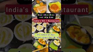 Indias No1 South Indian Restaurant  Best Ghee Dosa and Podi Idly  இந்தியாவின் நம்பர் 1 உணவகம் [upl. by Alyda]