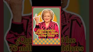 ¿Quién heredó los 75 millones de dólares de Betty Whiteforyou celebrity usa [upl. by Porush4]