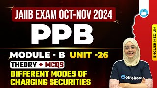 JAIIB Oct 2024  JAIIB PPB English Medium Module B Unit 26 JAIIB Exam Preparation 2024  Afreen Mam [upl. by Pubilis]