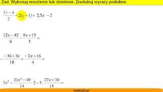 Wykonaj mnożenie lub dzielenie wyrażeń i zredukuj wyrazy podobne  Matfiz24pl [upl. by Lewie]