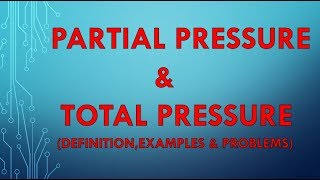 HOW TO FIND THE PARTIAL PRESSURE AND TOTAL PRESSURE CLASS 11 Partial pressure and Daltons law [upl. by Delanie]