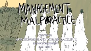 quotManagement Malpracticequot Episode 4 Rain Tower [upl. by Menis]