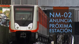 NM02 Anuncia quotPróxima Estaciónquot Completo [upl. by Enylorac]