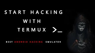 Start Hacking With Termux  What is Termux  Best Mobile Hacking Emulator  Termux Installation [upl. by Codie]