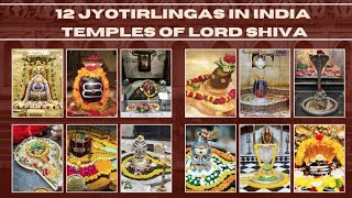 12 Jyotirlingas In India – Temples Of Lord Shiva [upl. by Skcirdnek828]