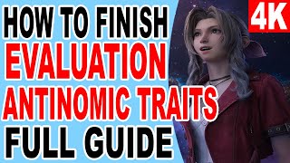 FF7 Rebirth How to Finish Evaluation Antinomic Traits  Final Fantasy 7 Rebirth [upl. by Eem]