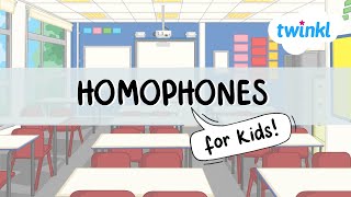 Homophones for Kids  What are Homophones  All About Homophones  Homophones Quiz  Twinkl USA [upl. by Dwain663]