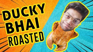 Ducky Bhai Roast🔥🔥 Video 😈😈roaster duckybhai freefireviralvideomusic animegamergamingvideos [upl. by Davina]