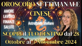 OROSCOPO SETTIMANALE CINESE28 Ottobre3 Novembre 2024 TUTTI i SEGNI ZODIACALI  Astroguida Stellare [upl. by Rothenberg]