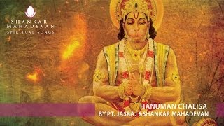 Hanuman Chalisa by Pandit Jasraj amp Shankar Mahadevan [upl. by Sixela628]