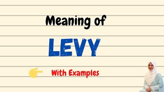 Daily vocabulary  Levy Meaning  Vocabgram [upl. by Sivaj578]