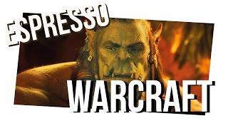 Warcraft O primeiro encontro de dois mundos  Vale a pena Café Nerd Espresso [upl. by Cir]