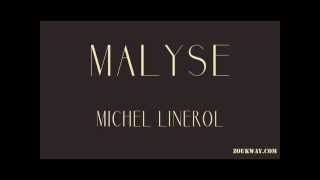 Michel LINEROL Malyse 1991 [upl. by Callan]