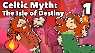 The Isle of Destiny  Celtic Myth  Extra Mythology  Part 1 [upl. by Hildagard]