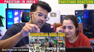 Pakistani Couple Reacts To Commercial Road Tour amp Food  Pakistani In India  Indian Food [upl. by Alekat]