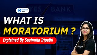 What is Moratorium  Explained by Sushmita Tripathi [upl. by Blain]