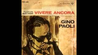 Gino PAOLI  Vivere ancora [upl. by Yelats]