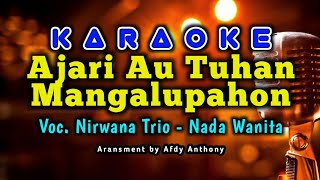 Ajari Au Tuhan Mangalupahon Karaoke Nada Wanita [upl. by Dace]