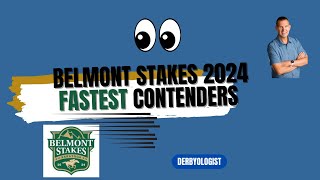 Belmont Stakes 2024 Fastest Contenders [upl. by Ahsienahs]