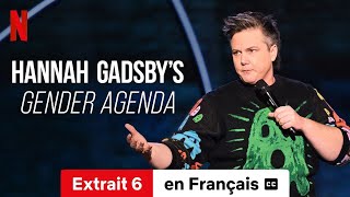 Hannah Gadsbys Gender Agenda Extrait 6 soustitré  BandeAnnonce en Français  Netflix [upl. by Nosyaj265]