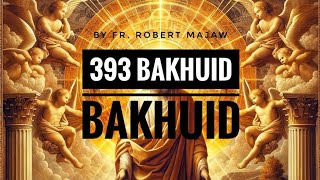 393 BAKHUID BAKHUID  FR ROBERT MAJAW  SANCTUS  KA LYNTI BNENG [upl. by Elery]